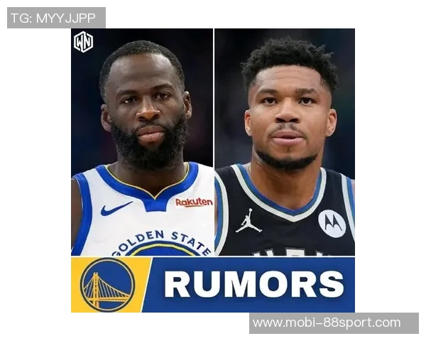 勇士愿意交易追梦格林的唯一目标竟是字母哥